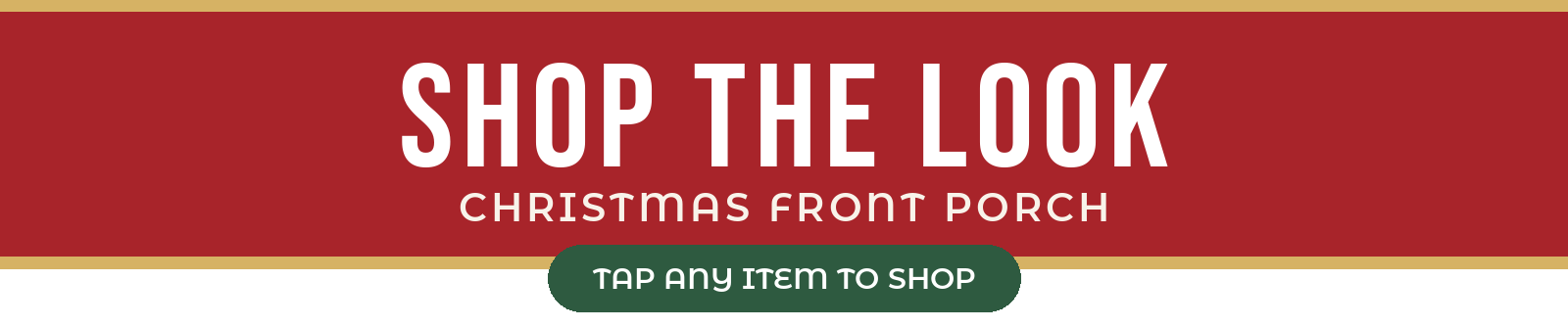 Shop the Look: Christmas Front Porch